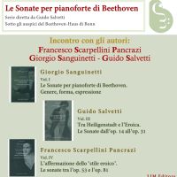Le sonate per pianoforte di Beethoven. Incontro con gli autori Francesco Scarpellini Pancrazi, Giorgio Sanguinetti e Guido Salvetti